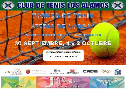 El torneo de tenis ''Feria de Lorca'', que se celebrar el primer fin de semana de octubre, ser uno de los grandes atractivos de los prximos Juegos Deportivos del Guadalentn