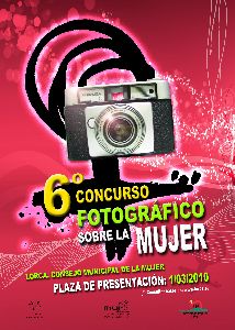 El Consejo Municipal de la Mujer de Lorca abre el plazo para la participacin en el sexto concurso fotogrfico ?La vida diaria de la Mujer?